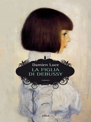 cover image of La figlia di Debussy